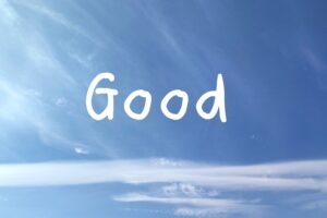 good