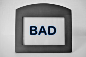 bad