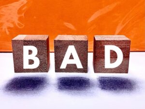 bad